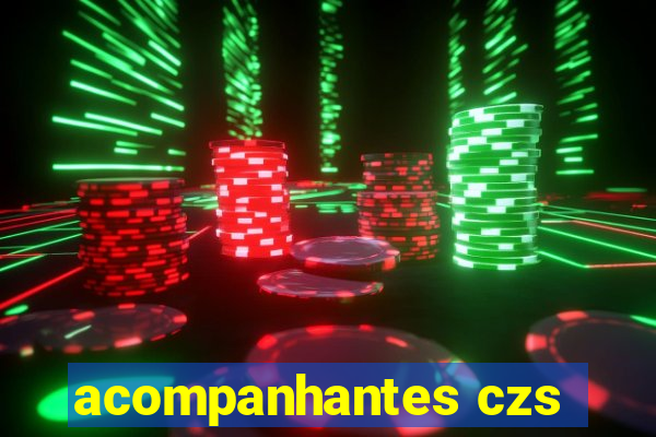 acompanhantes czs